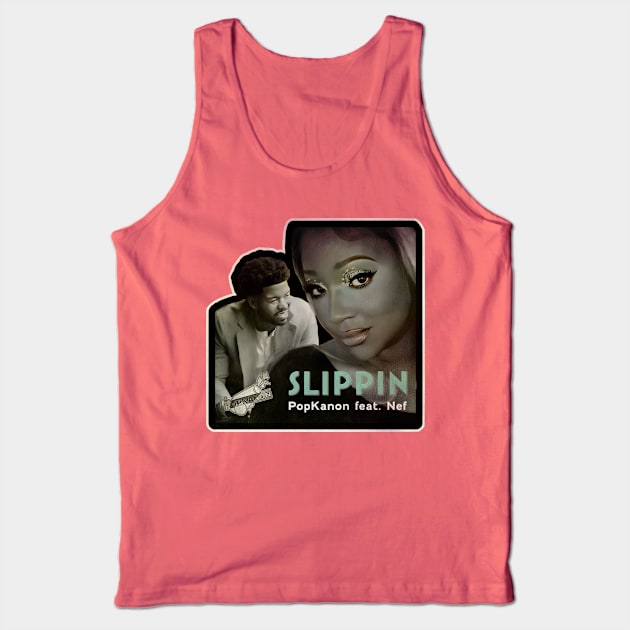 Slippin feat. Nef- Album Cover (PopKanon production) Tank Top by Kitta’s Shop